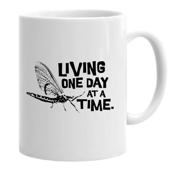 Live One Day At A Time Ceramic Mug Thumbnail